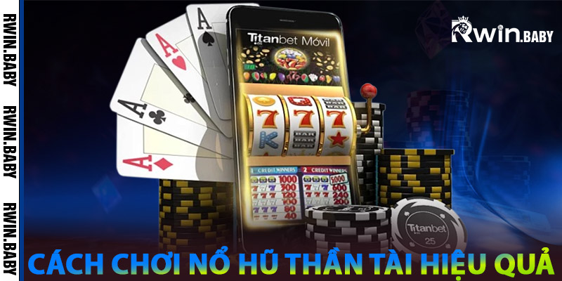 Nổ Hũ Thần Tài – Vị Thần May Mắn Chờ Đón Bạn 2 Cách Chơi Nổ Hũ Thần Tài Hiệu Quả