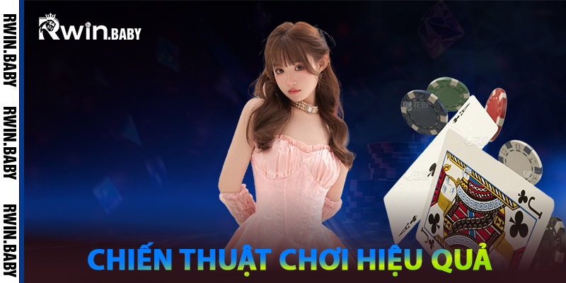 Xì Dách Online – Tư Duy Chiến Thuật Là Chìa Khóa Thắng Lớn 1 Chiến Thuật Chơi Hiệu Quả