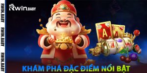 Nổ Hũ Thần Tài - Khám Phá Đặc Điểm Nổi Bật