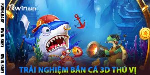 Trải Nghiệm Bắn Cá 3D Thú Vị